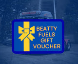 Beatty Fuels Gift Voucher